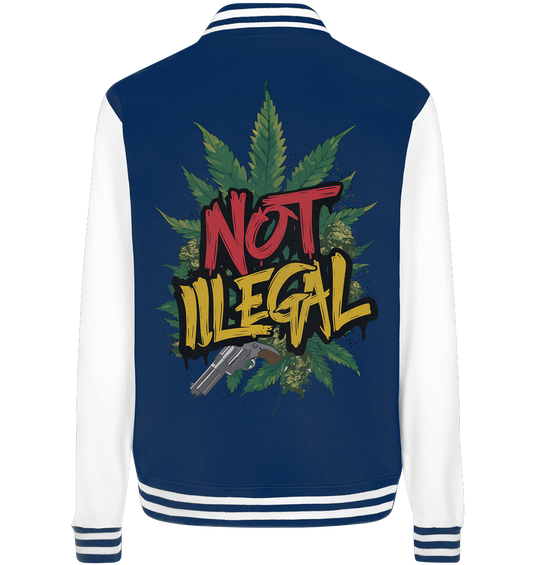 Not Illegal - College Jacket