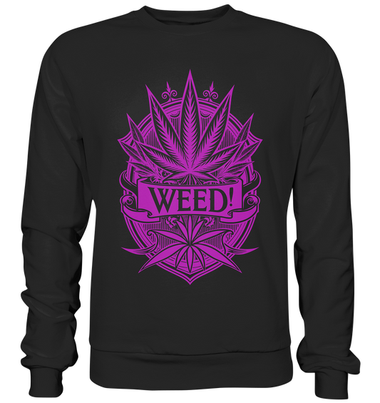 Pink Weed - Unisex Sweatshirt