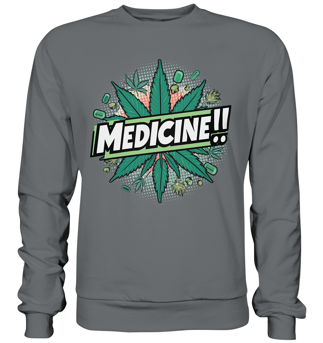 Medicine - Unisex Sweatshirt