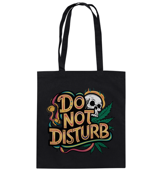 Do Not Disturb - Baumwolltasche
