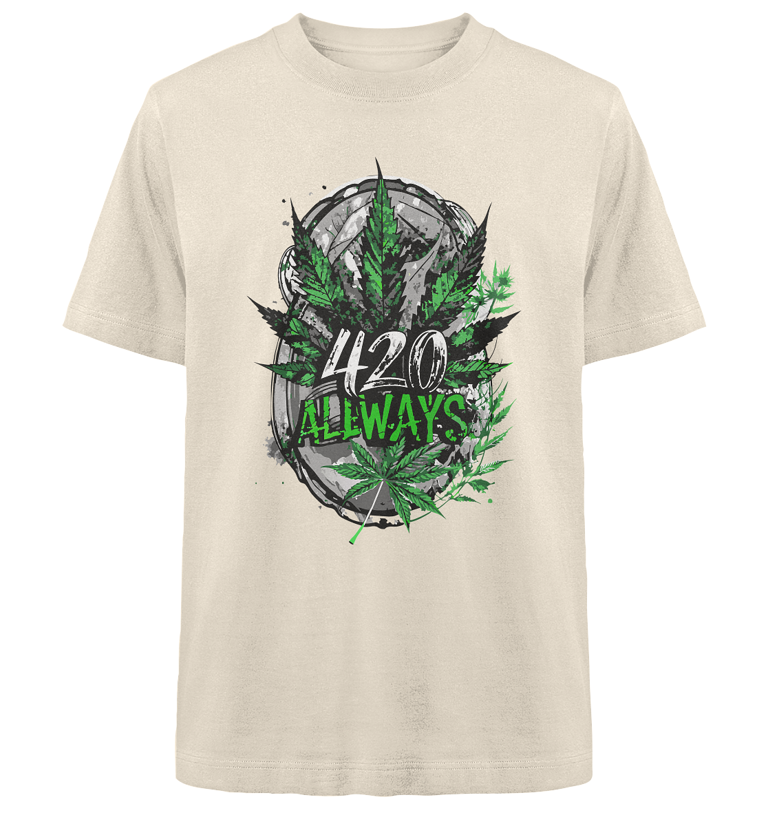420 Always - Unisex Oversized Shirt