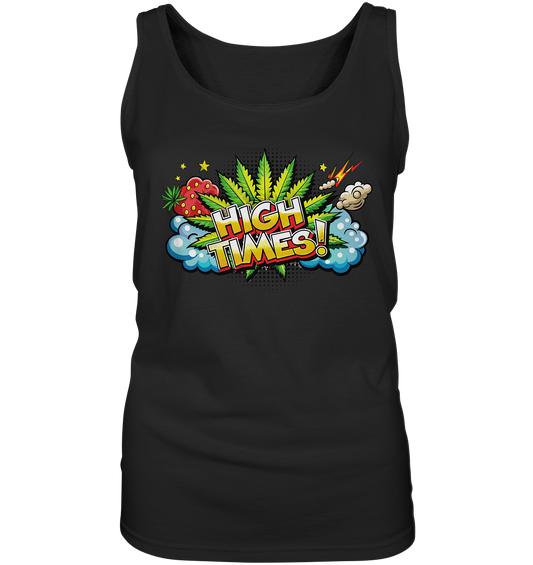 High Times - Ladies Tank-Top
