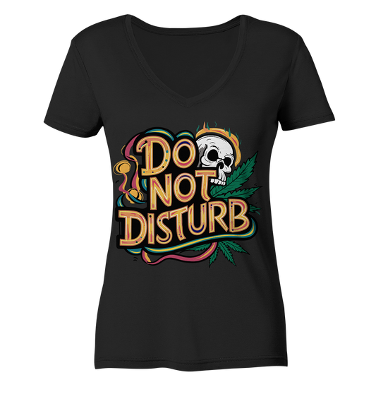 Do Not Disturb - Ladies V-Neck Shirt