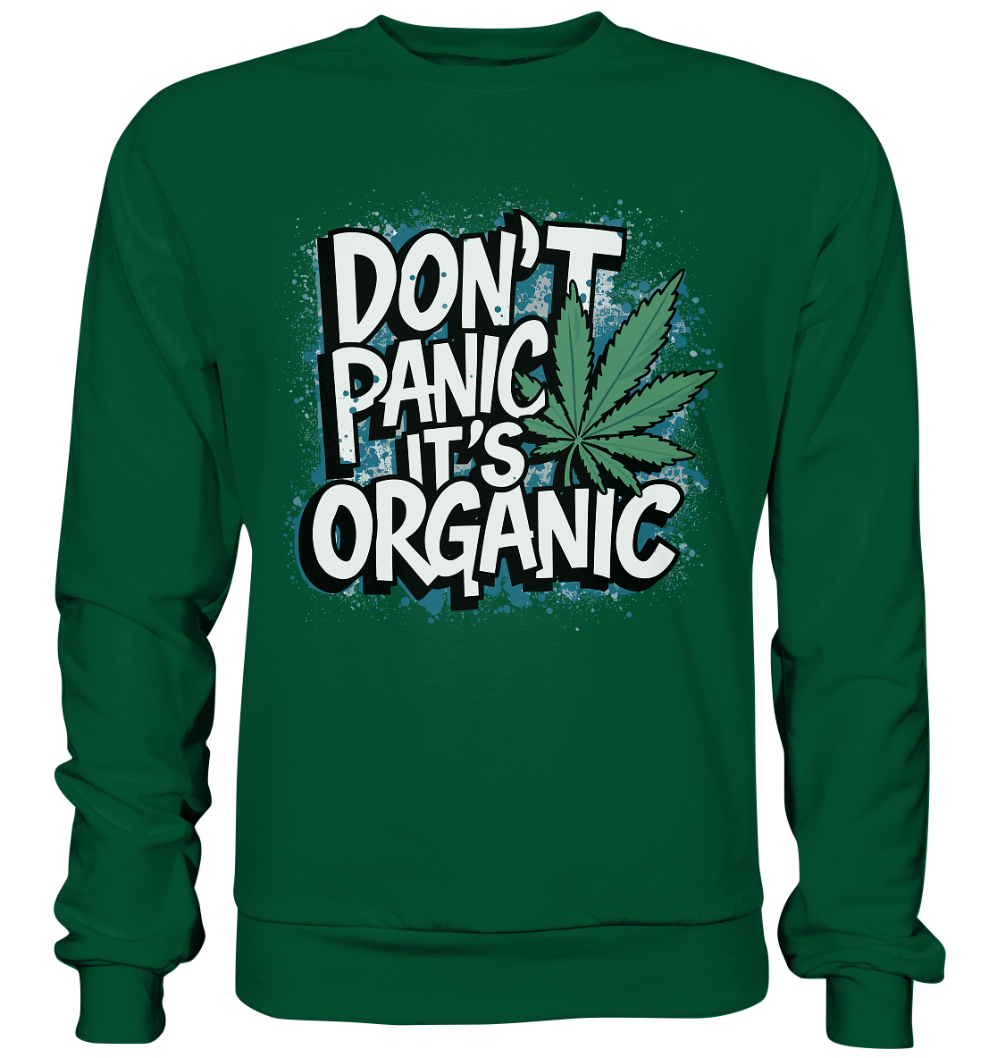 Don't Panic - Unisex Sweatshirt