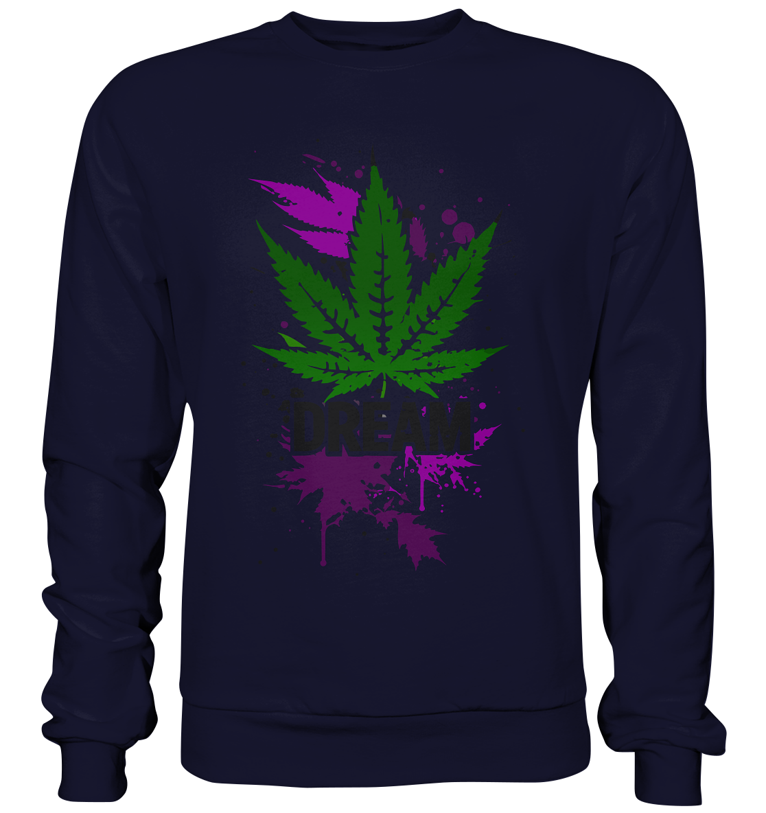 Dream - Unisex Sweatshirt