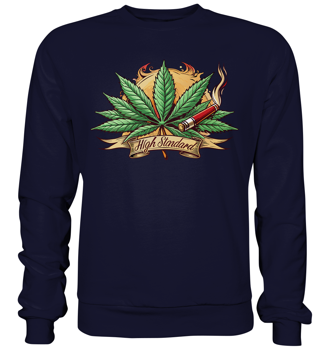 High Standard - Unisex Sweatshirt