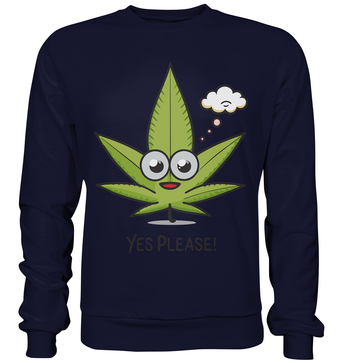 Yes Please - Unisex Sweatshirt