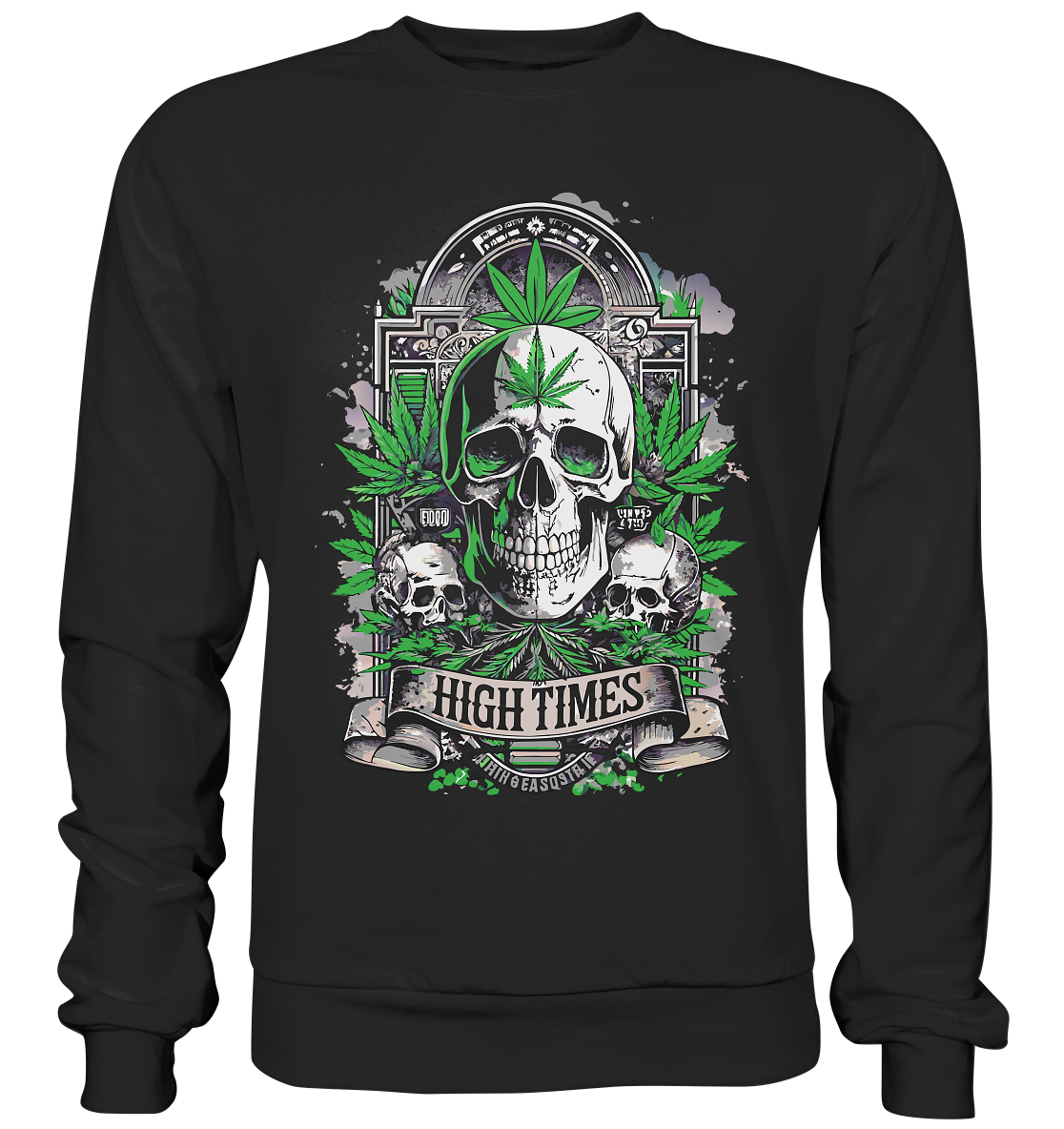 High Times Skull Green - Unisex Sweatshirt