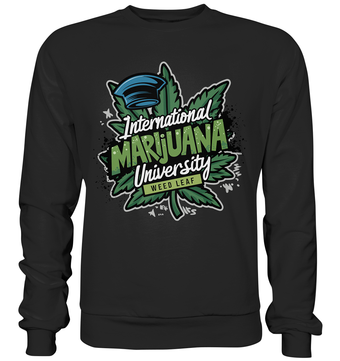 Marijuana University - Unisex Sweatshirt