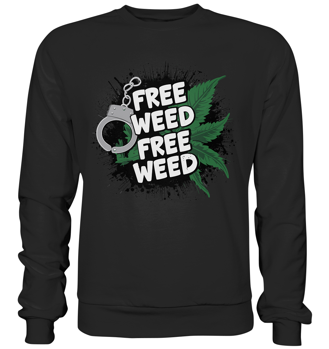 Free Weed - Unisex Sweatshirt