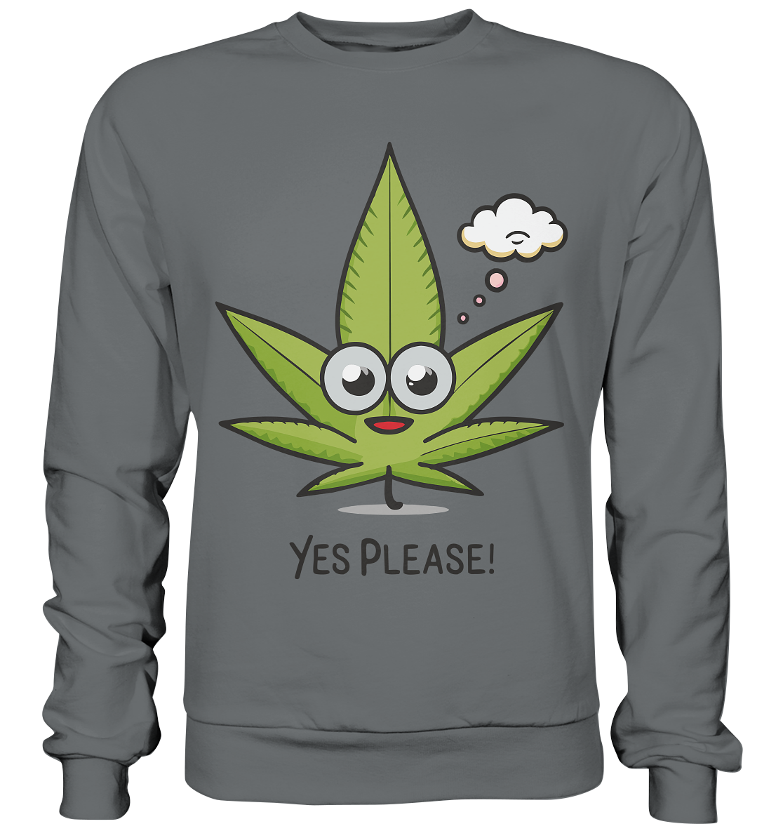 Yes Please - Unisex Sweatshirt