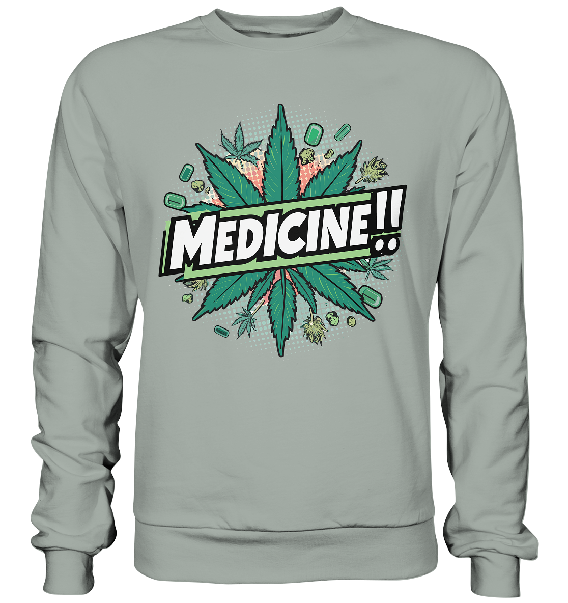 Medicine - Unisex Sweatshirt