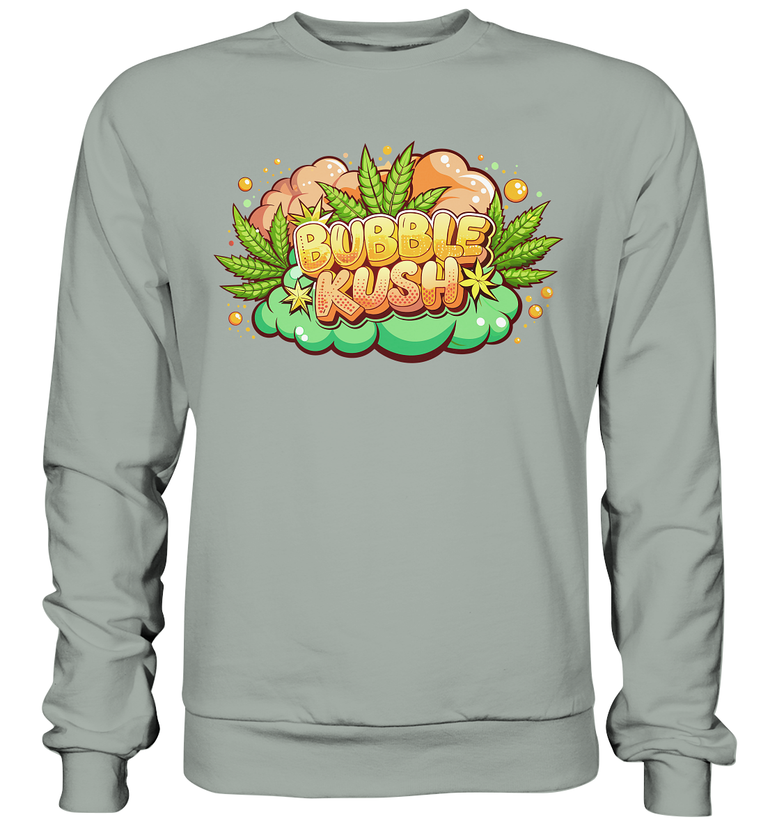 Bubble Kush - Unisex Sweatshirt