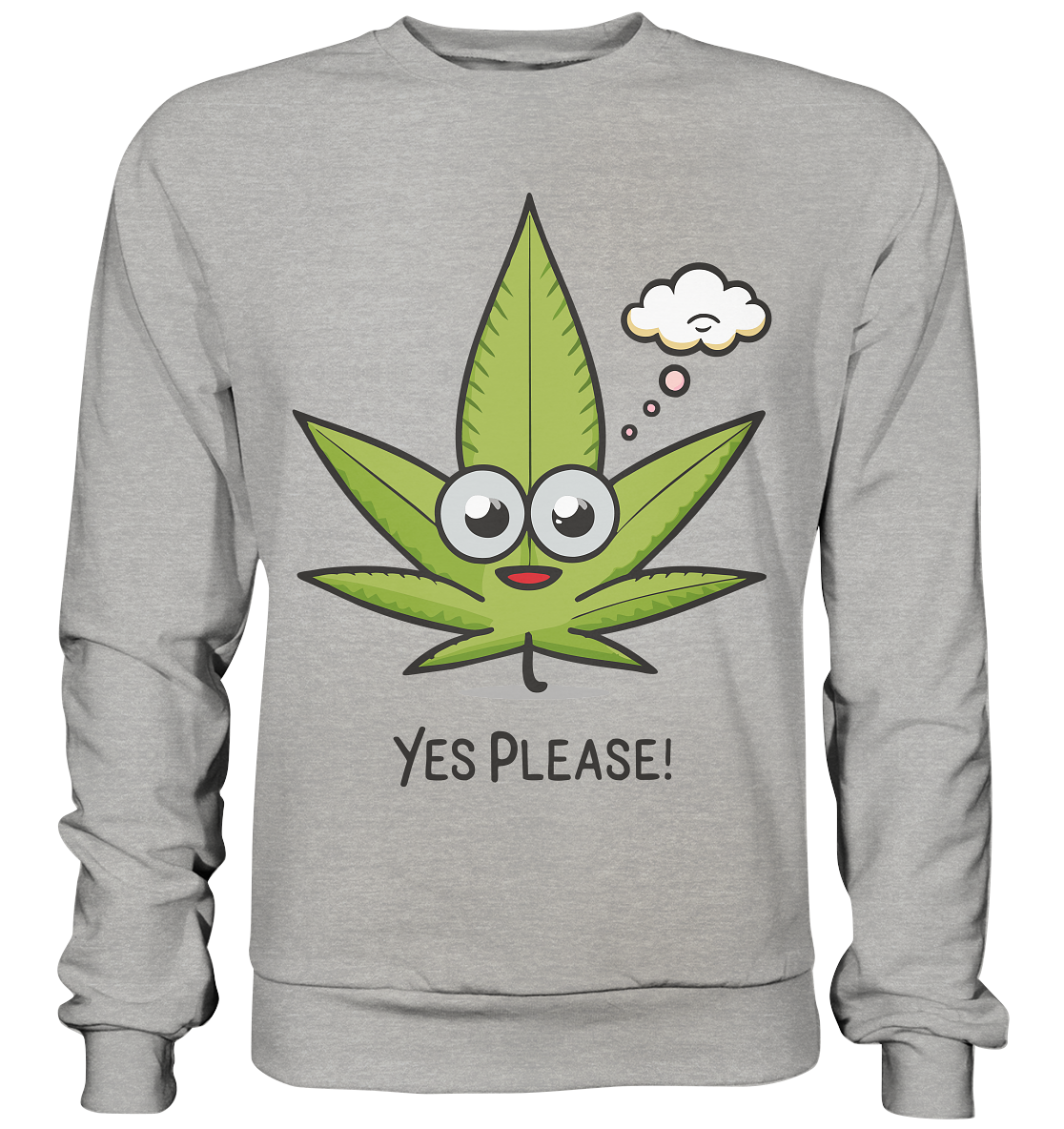 Yes Please - Unisex Sweatshirt
