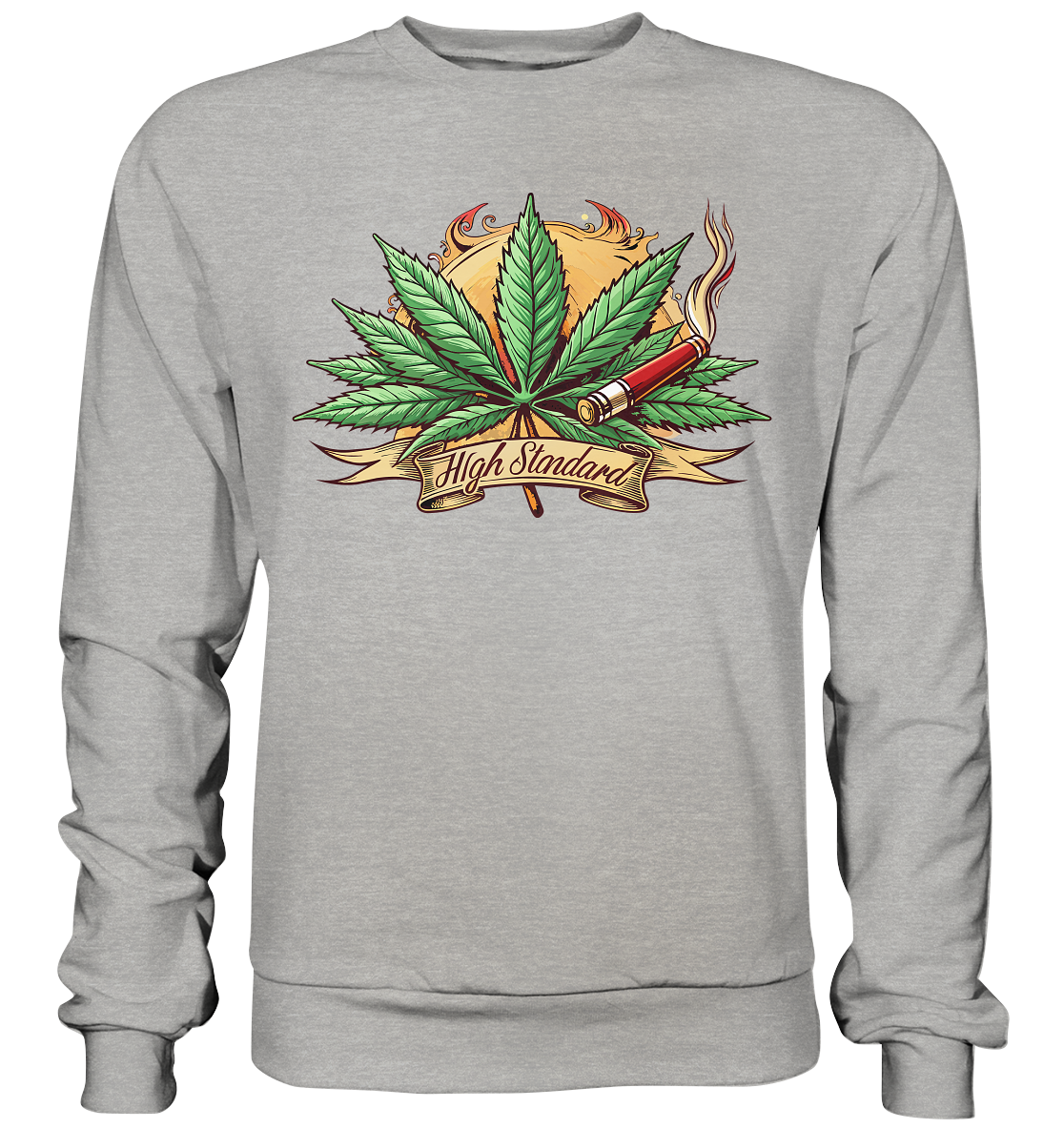 High Standard - Unisex Sweatshirt