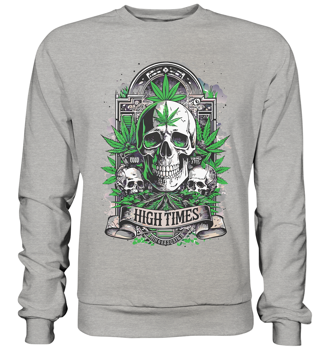 High Times Skull Green - Unisex Sweatshirt