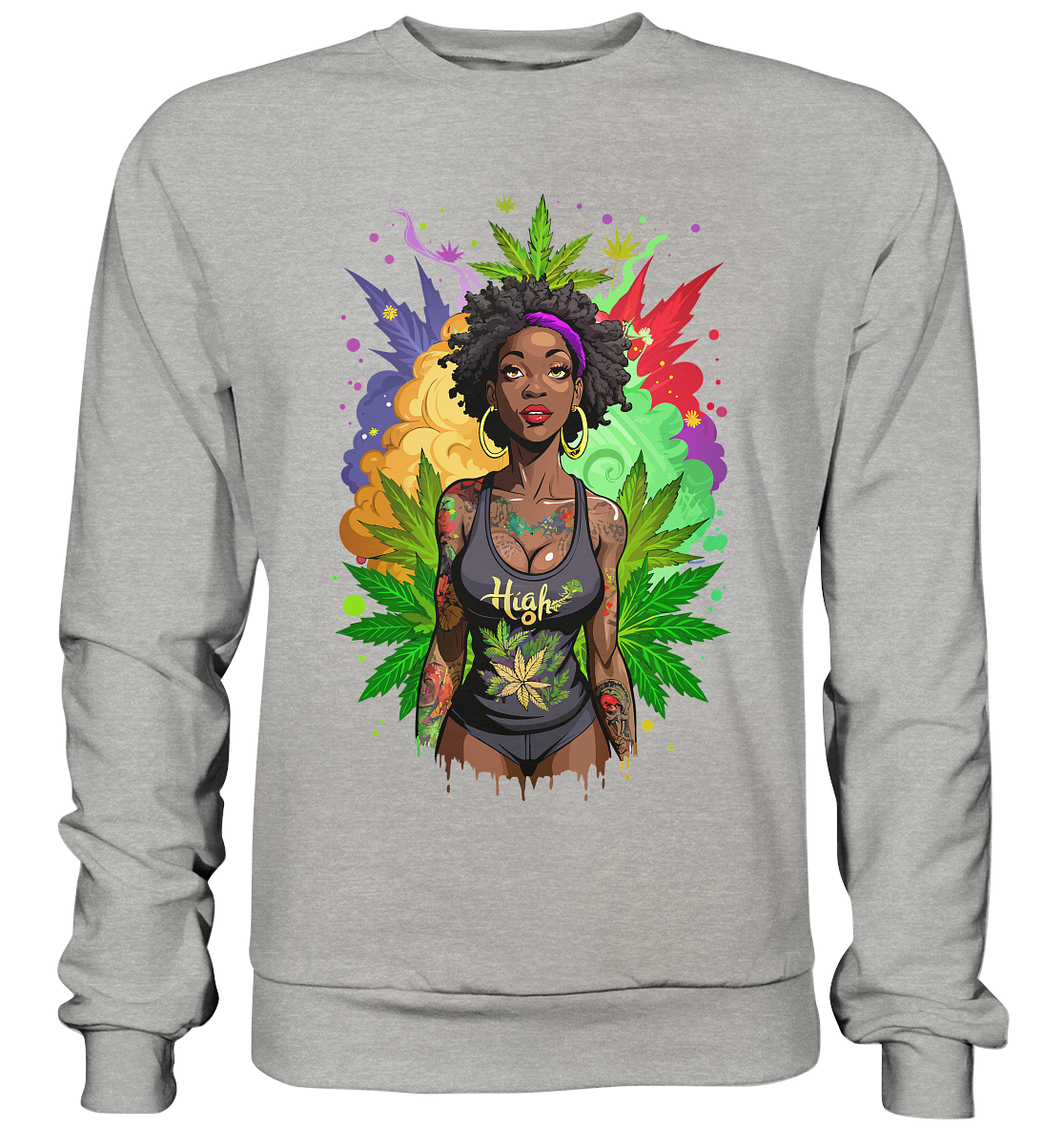 High Girl - Unisex Sweatshirt