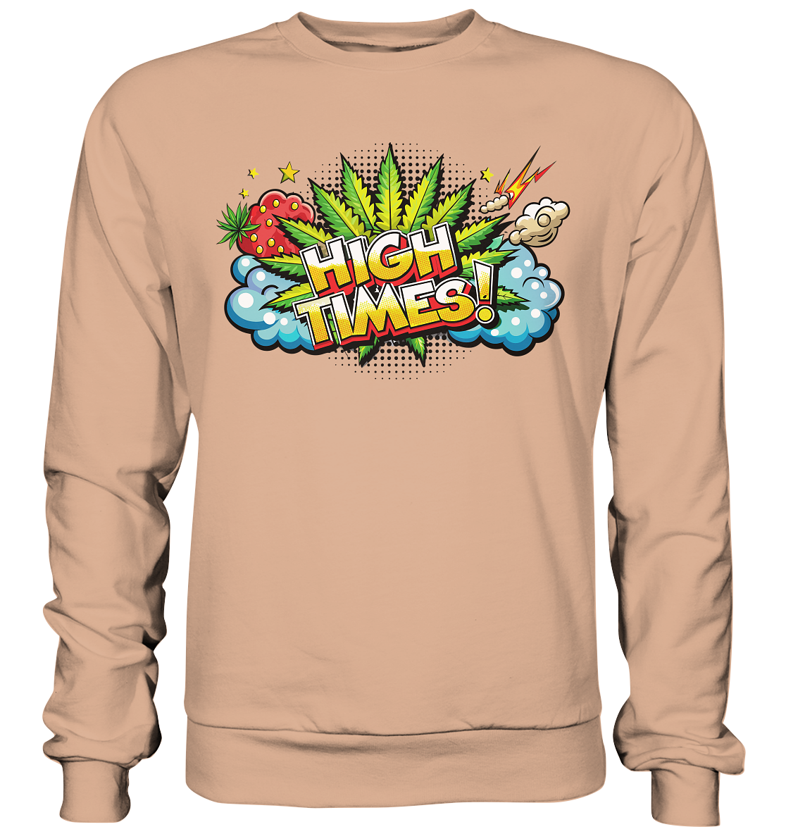 High Times - Unisex Sweatshirt