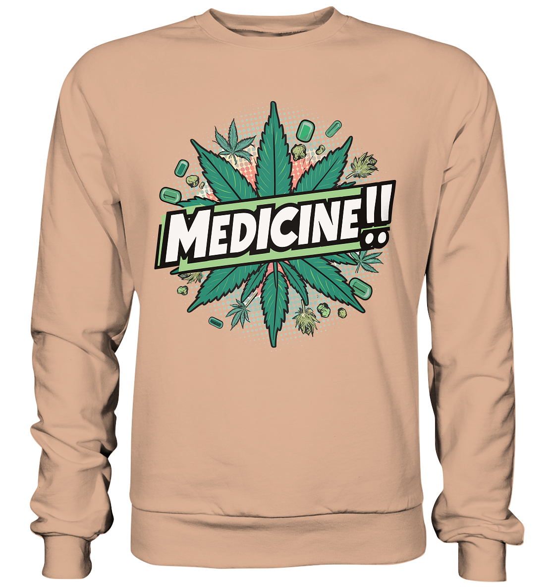 Medicine - Unisex Sweatshirt