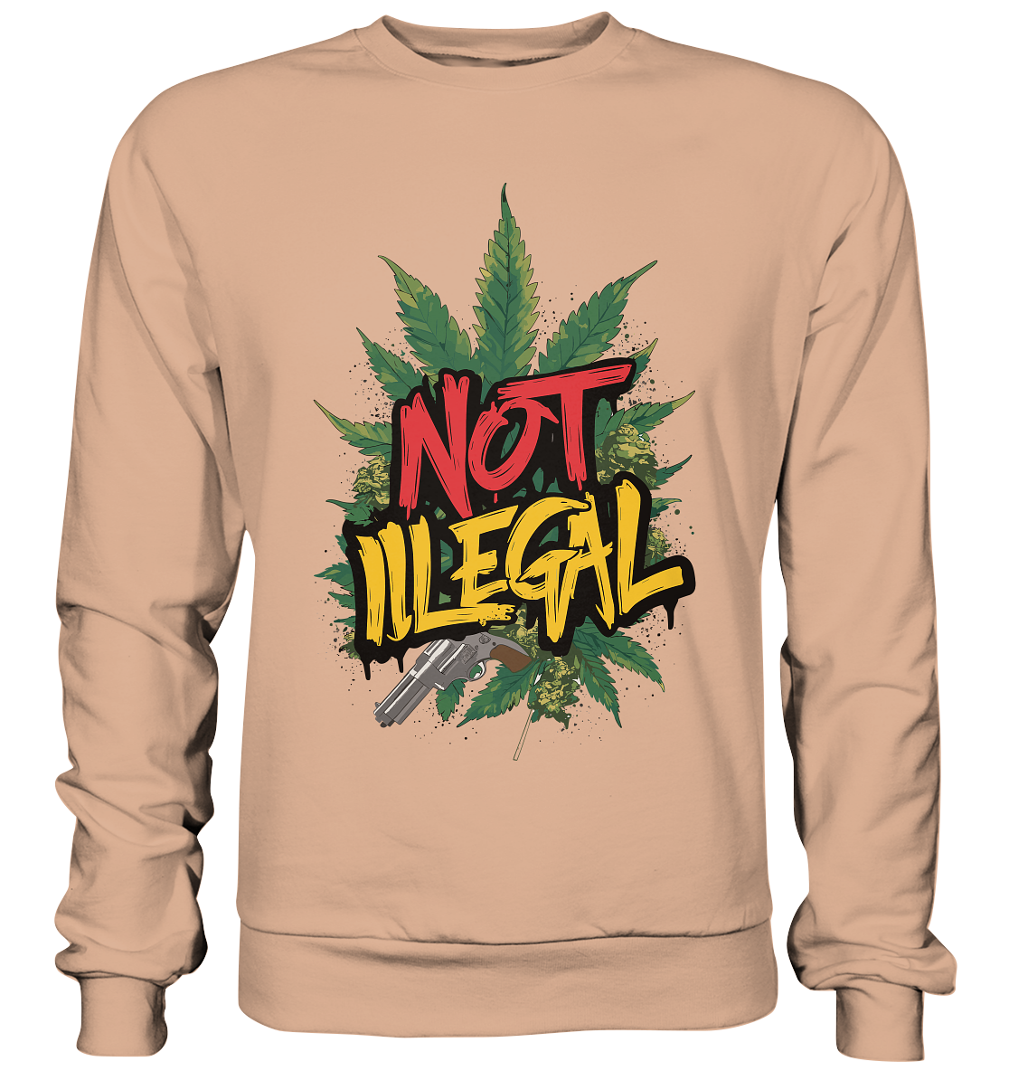 Not Illegal - Unisex Sweatshirt