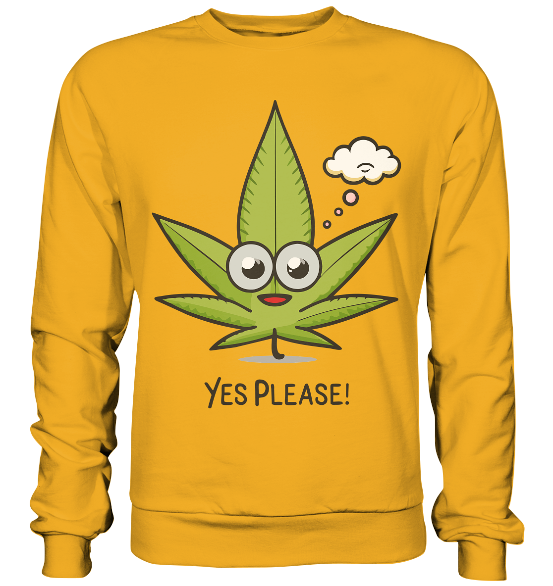 Yes Please - Unisex Sweatshirt