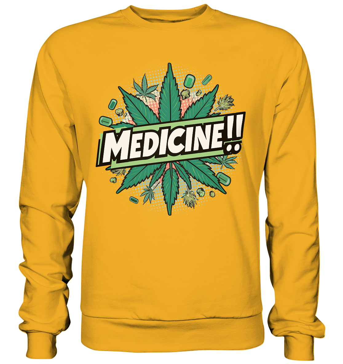 Medicine - Unisex Sweatshirt