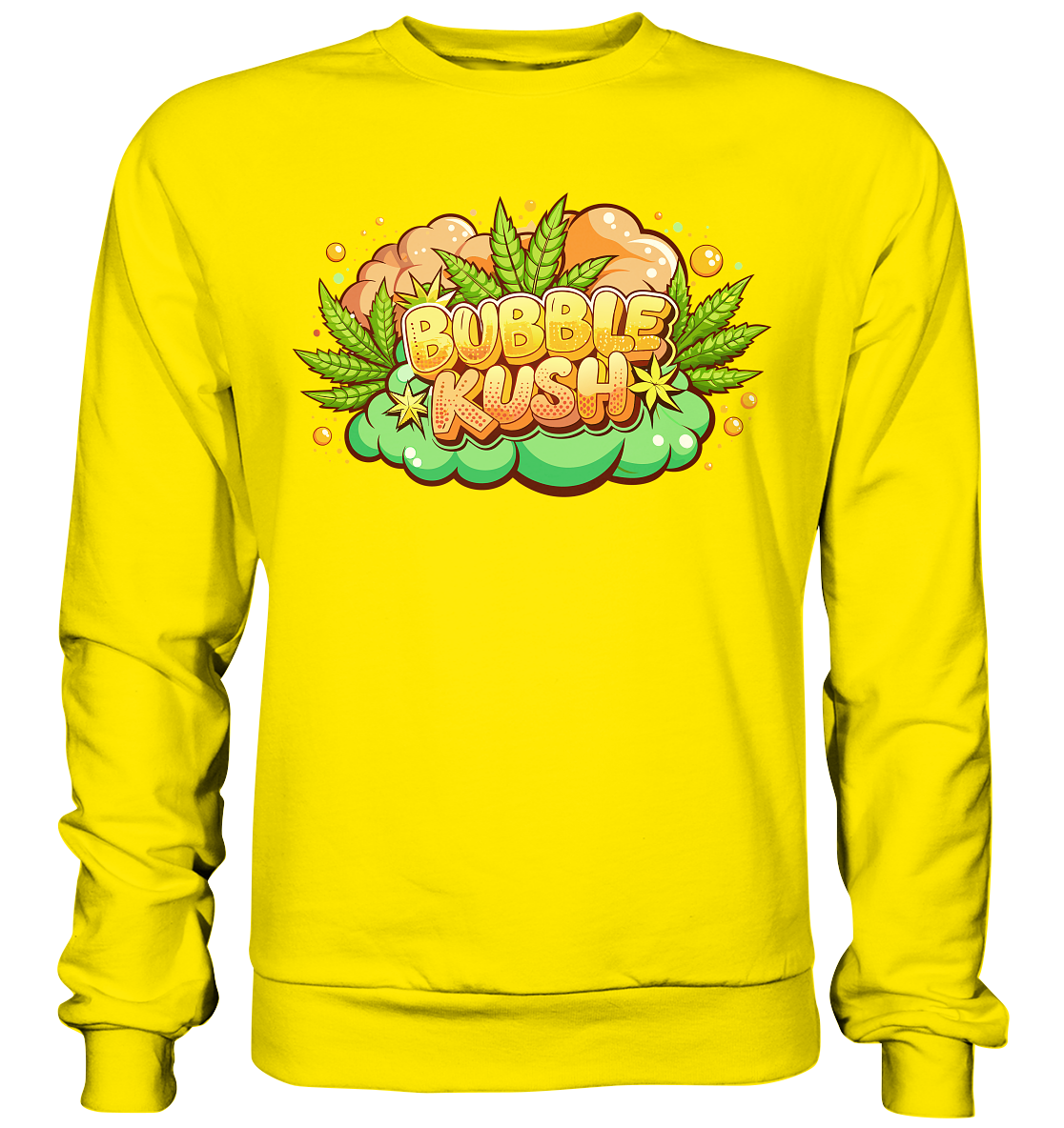 Bubble Kush - Unisex Sweatshirt