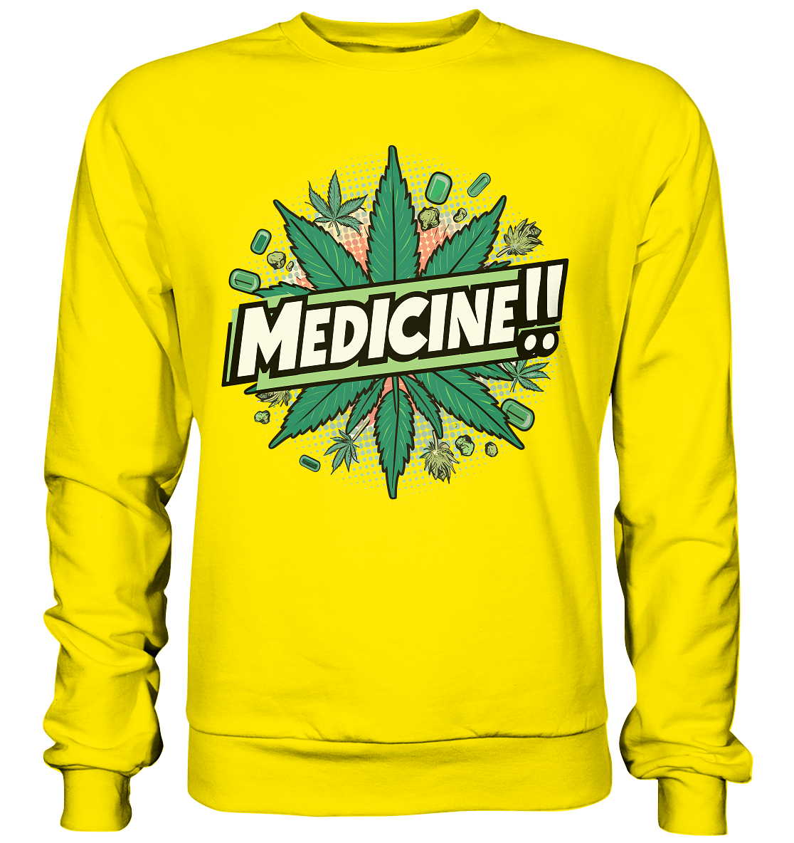 Medicine - Unisex Sweatshirt