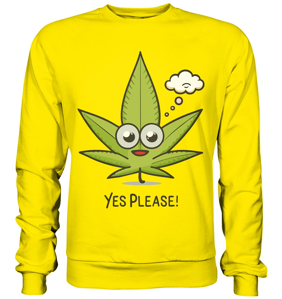 Yes Please - Unisex Sweatshirt