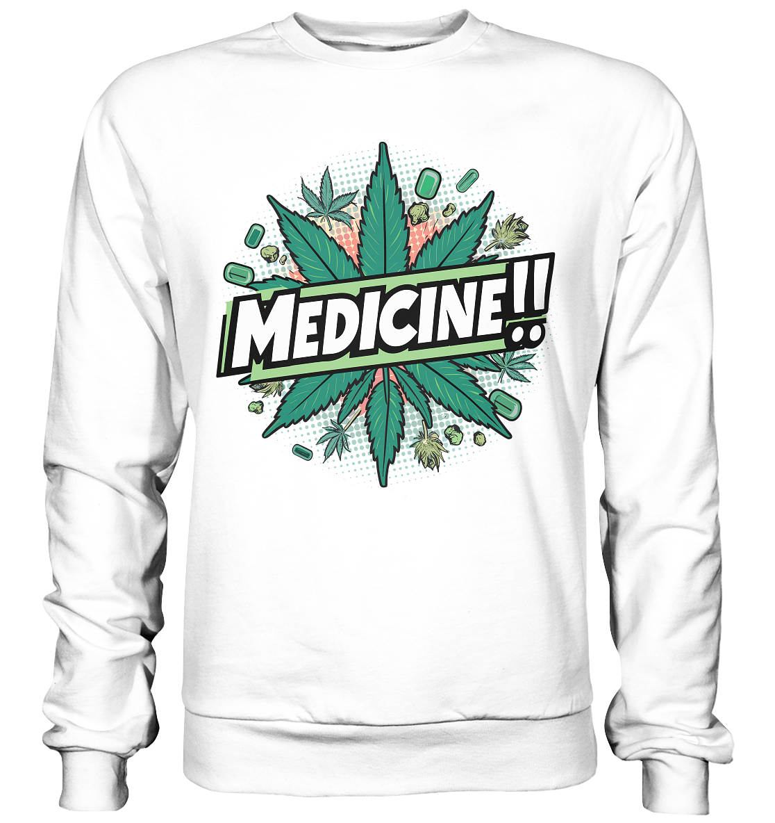 Medicine - Unisex Sweatshirt