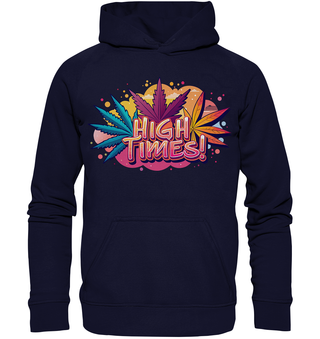 High Times Leafs - Unisex Hoodie