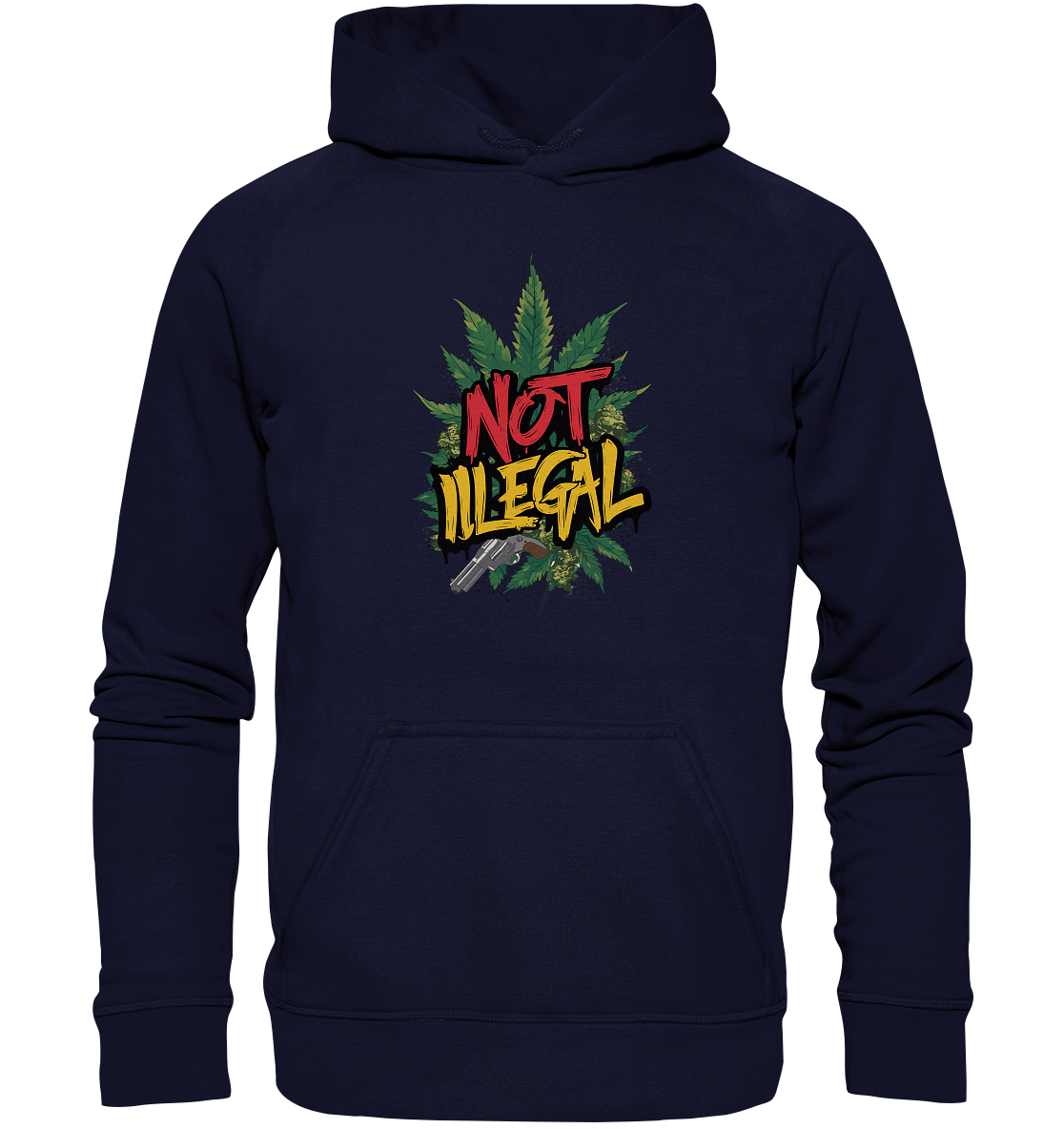 Not Illegal - Unisex Hoodie