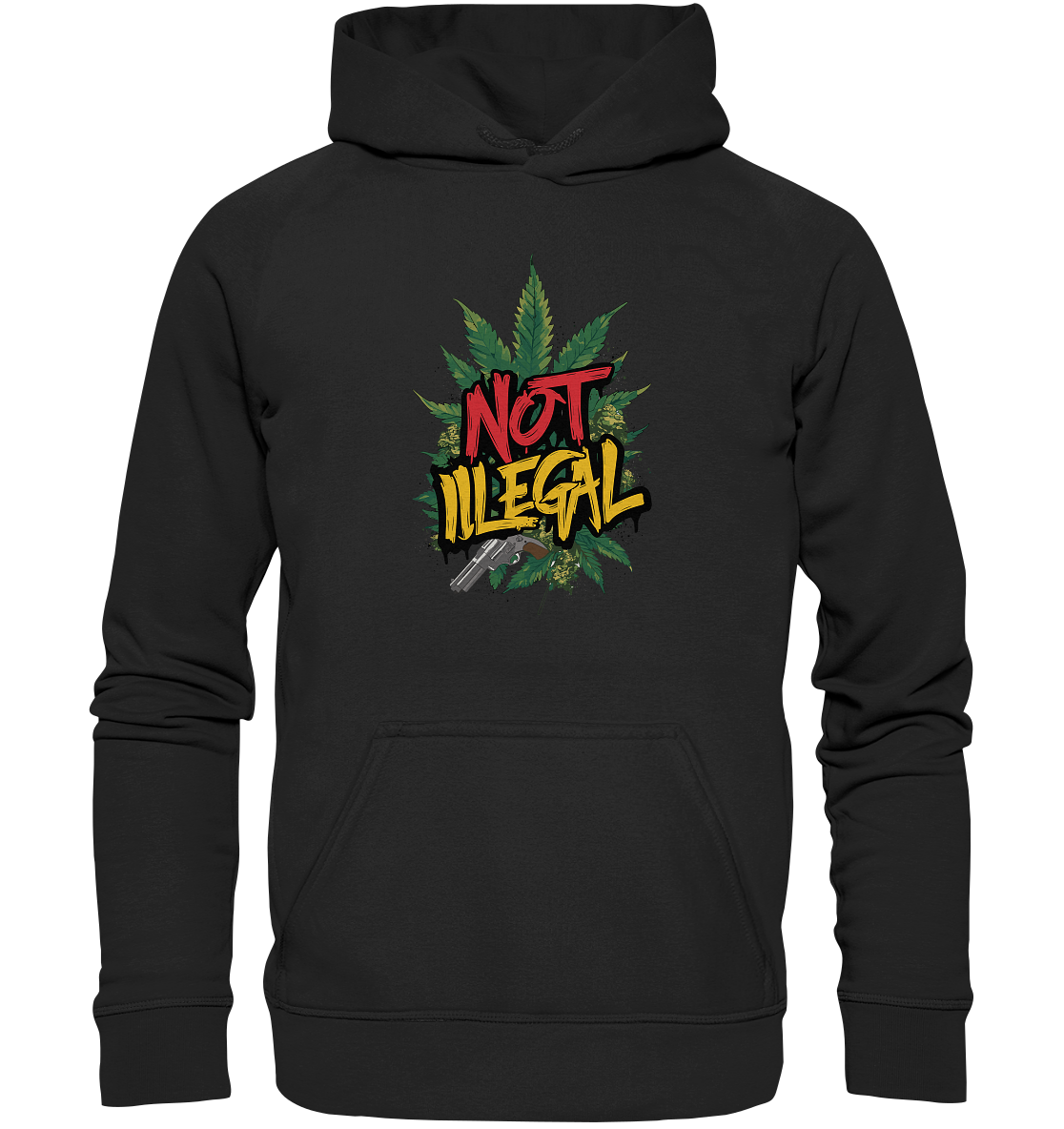 Not Illegal - Unisex Hoodie