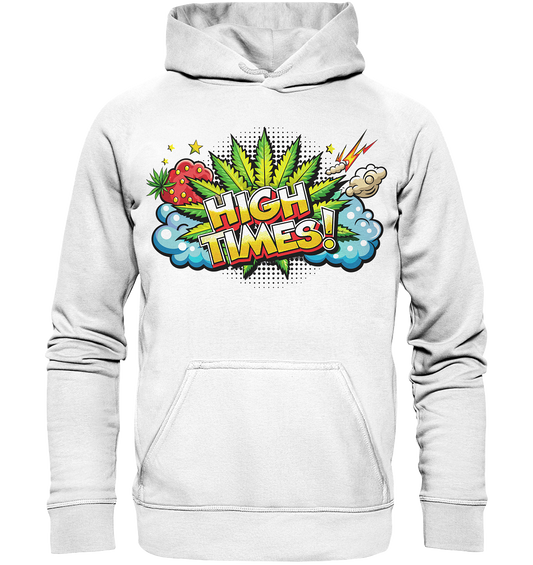 High Times - Unisex Hoodie