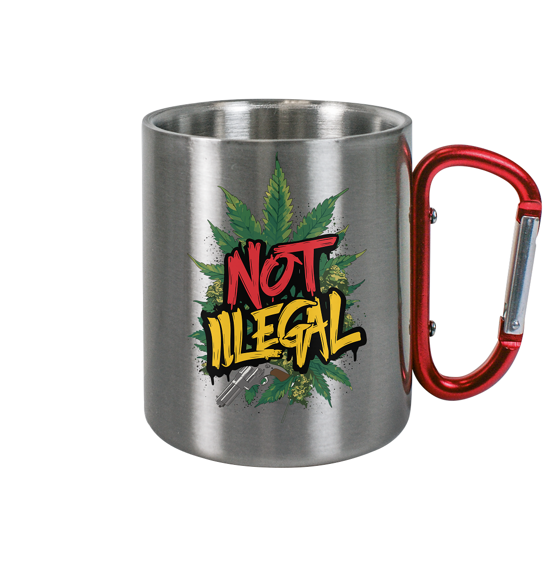 Not Illegal - Edelstahl Tasse