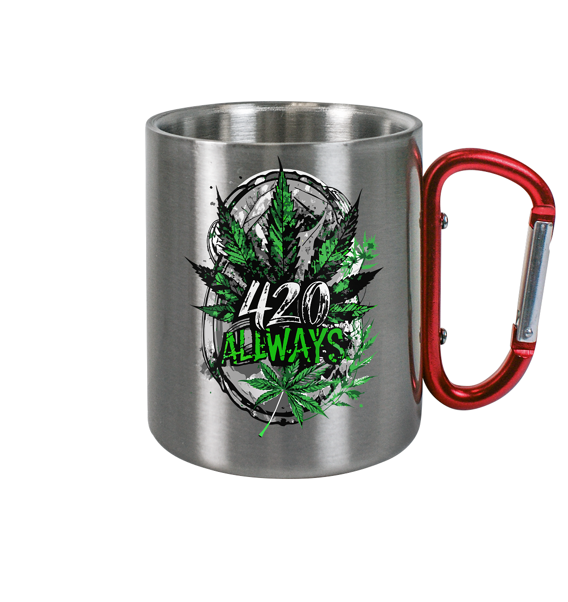 420 Always - Edelstahl Tasse