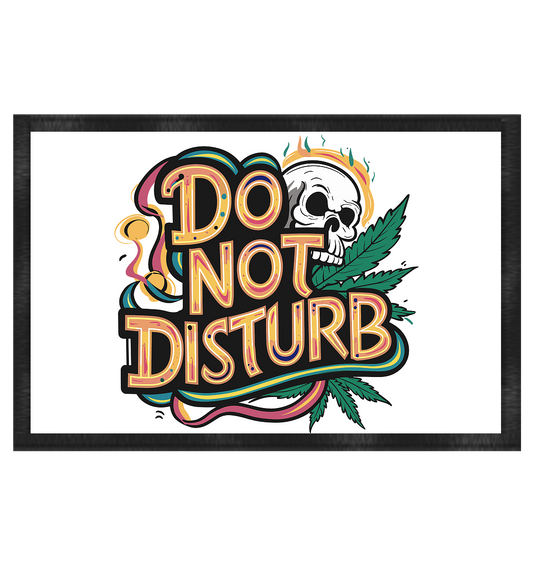 Do Not Disturb - Fussmatte 60x40cm