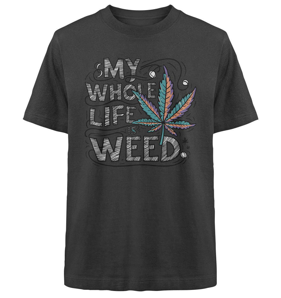 Life Is Weed - Unisex Oversized Shirt