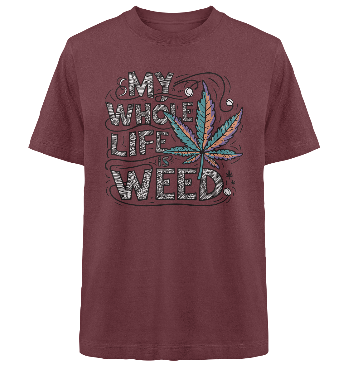 Life Is Weed - Unisex Oversized Shirt