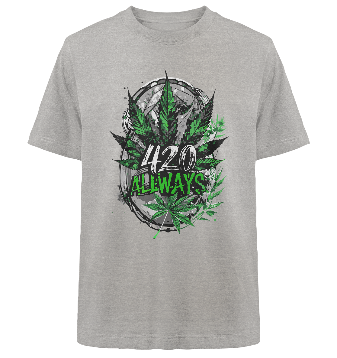 420 Always - Unisex Oversized Shirt