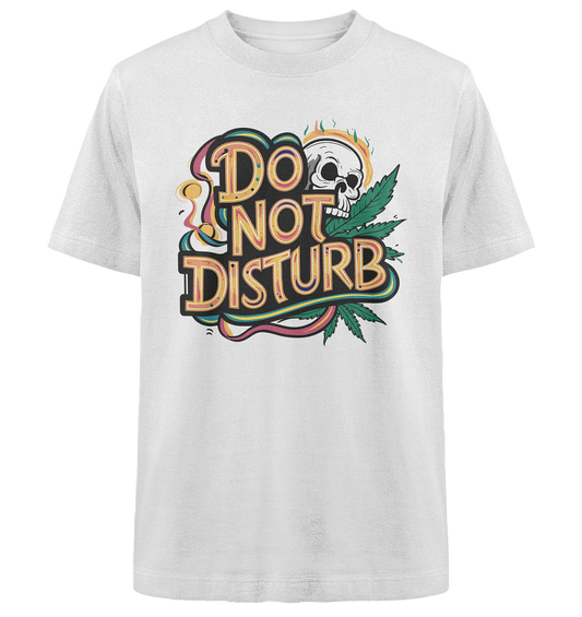 Do Not Disturb - Unisex Oversized Shirt