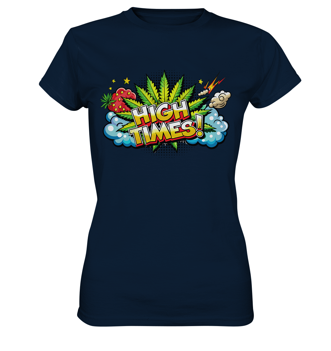 High Times - Ladies Premium Shirt