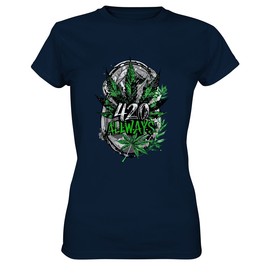 420 Always - Ladies Premium Shirt