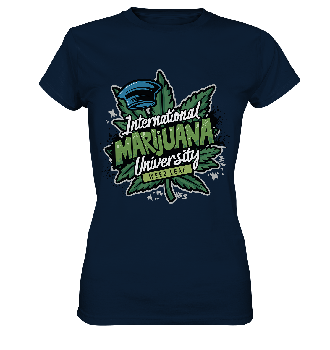 Marijuana University - Ladies Premium Shirt