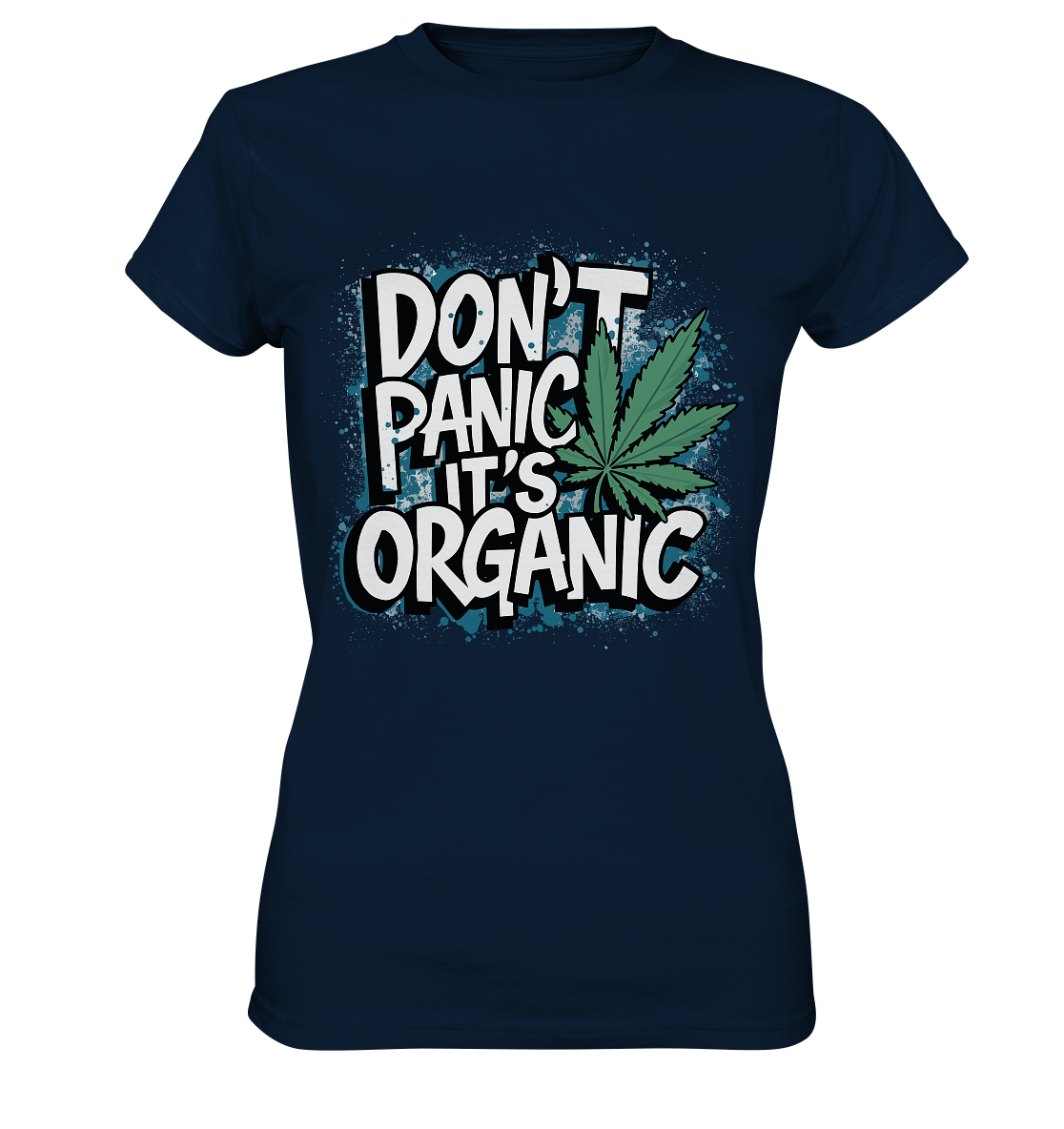 Don't Panic - Ladies Premium Shirt