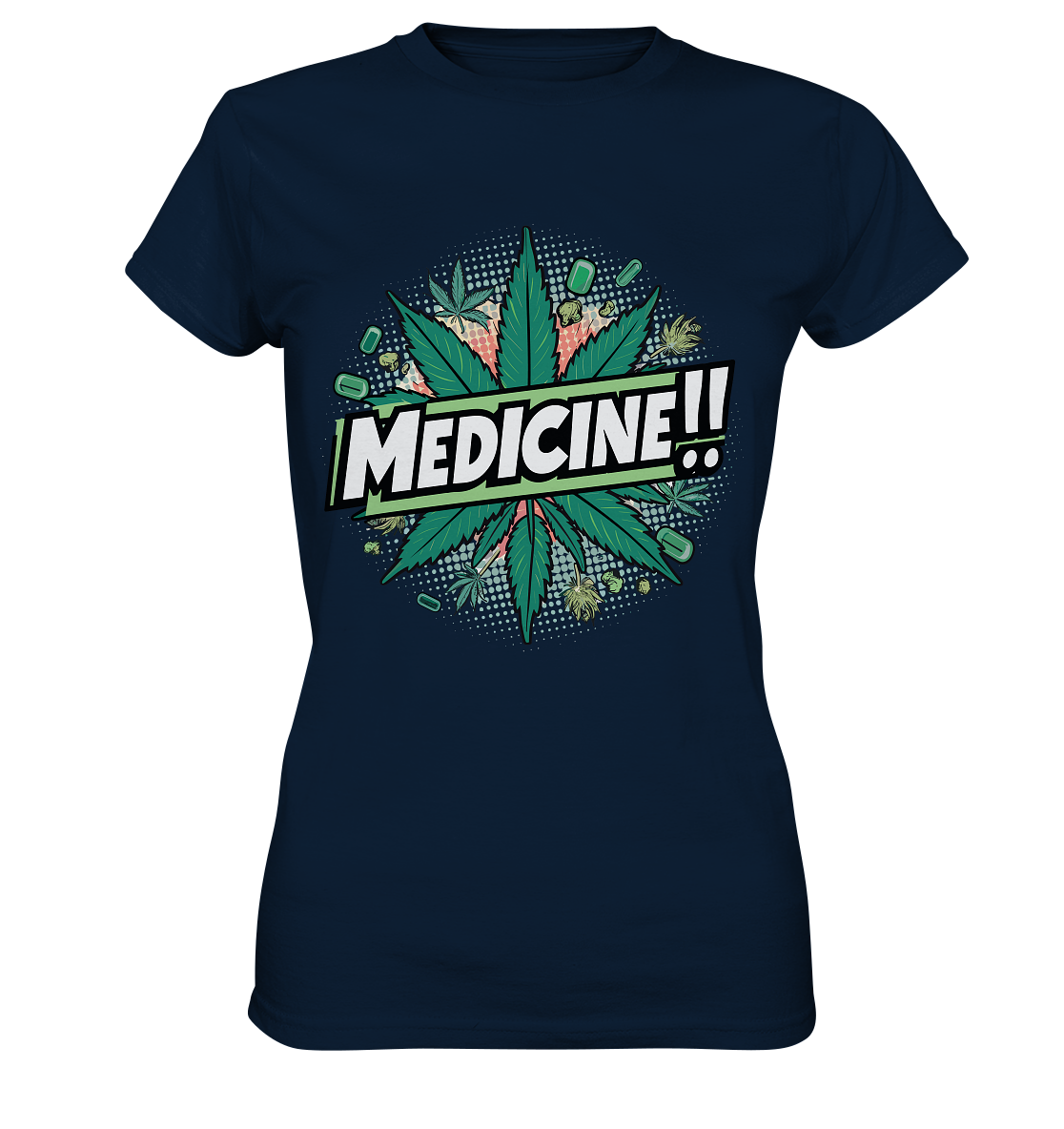 Medicine - Ladies Premium Shirt