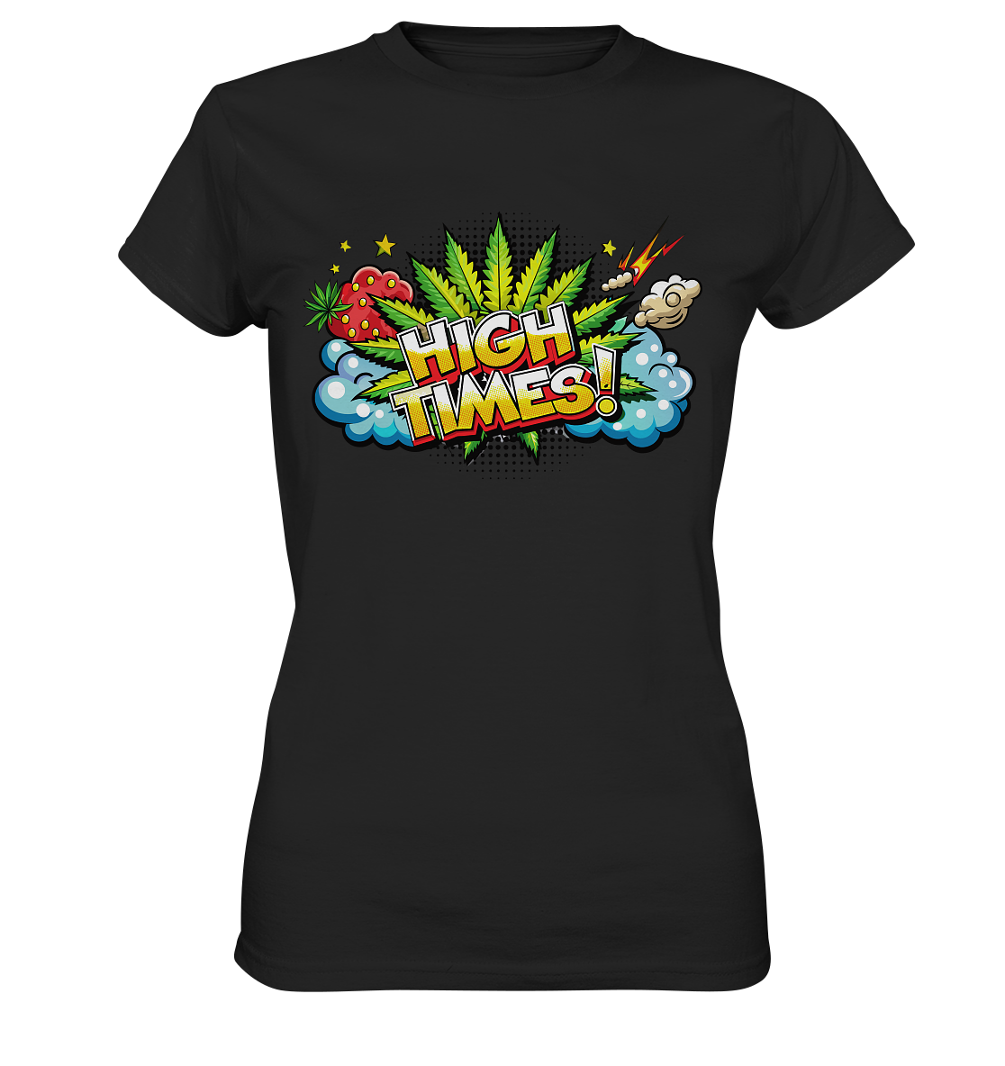 High Times - Ladies Premium Shirt