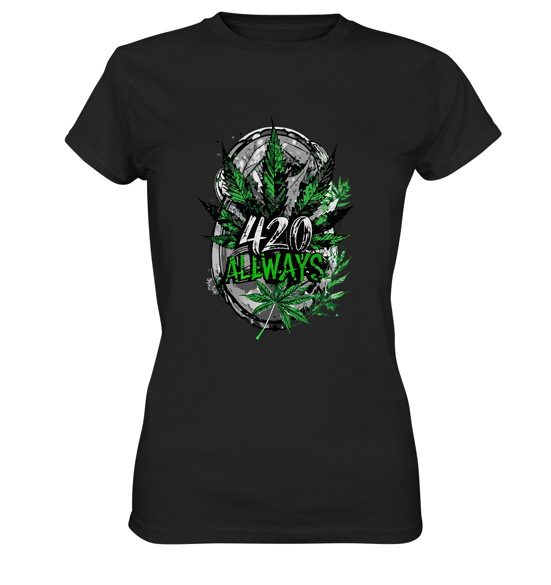 420 Always - Ladies Premium Shirt