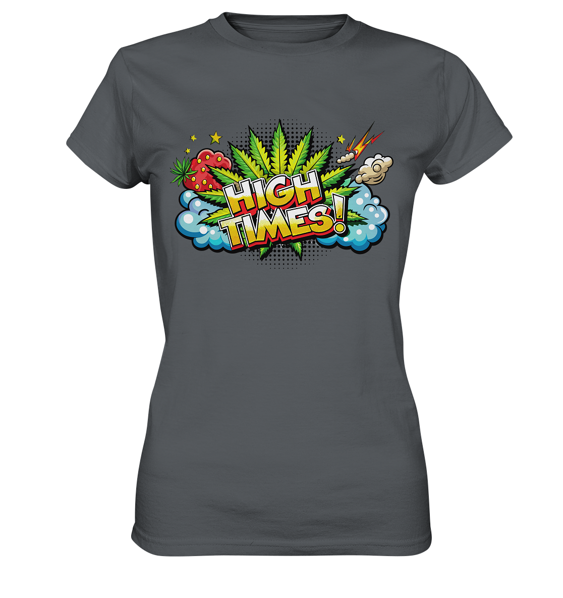 High Times - Ladies Premium Shirt