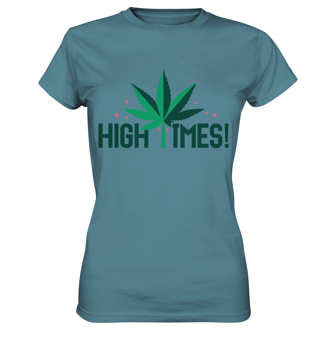 High Times Leaf - Ladies Premium Shirt